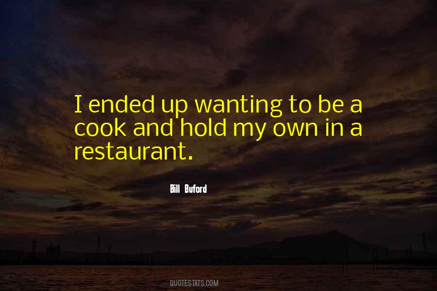 Bill Buford Quotes #203328