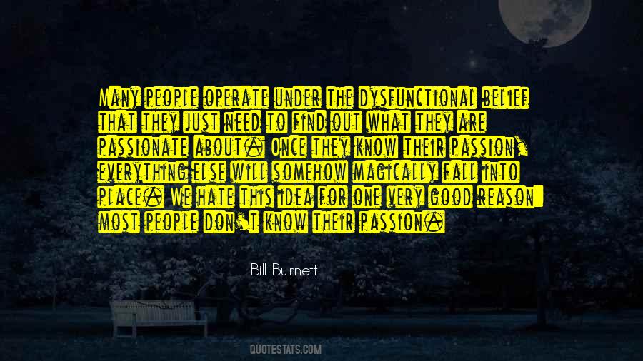 Bill Burnett Quotes #433661