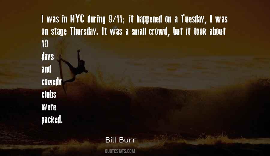 Bill Burr Quotes #11697