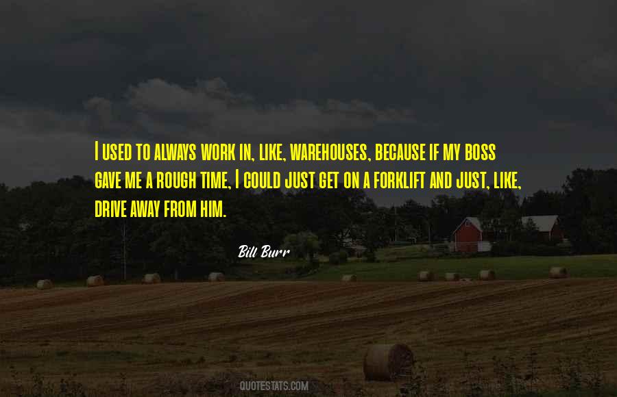 Bill Burr Quotes #692078