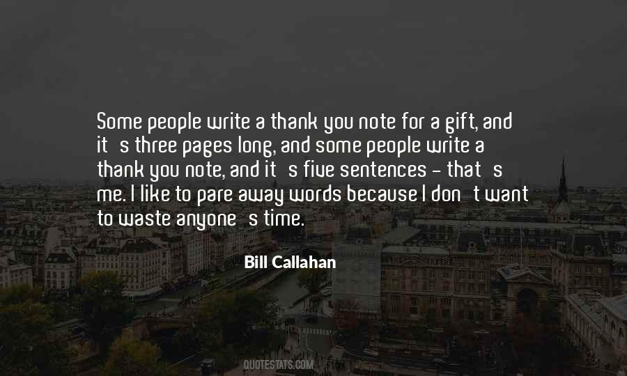 Bill Callahan Quotes #1030684
