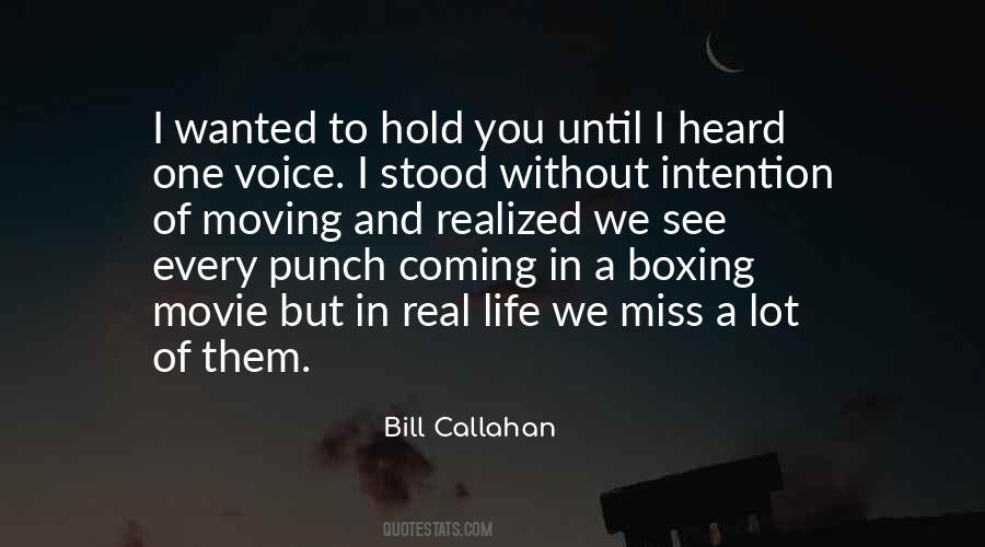 Bill Callahan Quotes #620964