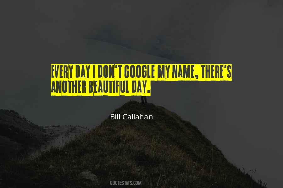 Bill Callahan Quotes #647525