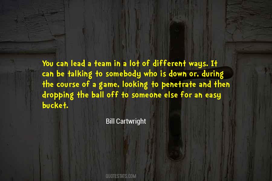 Bill Cartwright Quotes #767593 Bill Cartwright Quotes #767593
