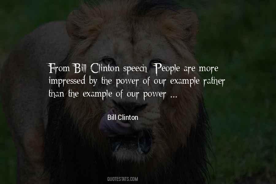 Bill Clinton Quotes #1121751