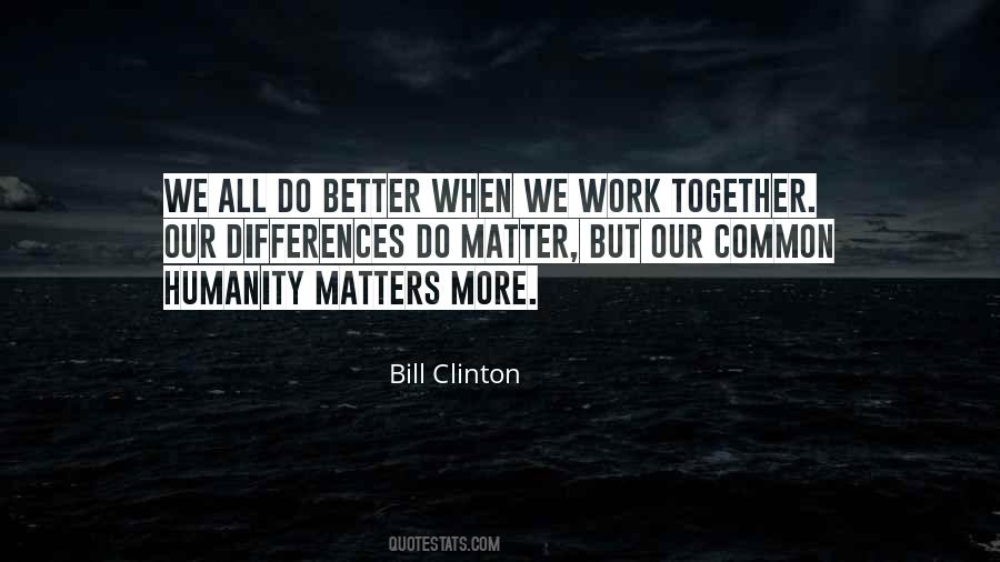 Bill Clinton Quotes #1803721