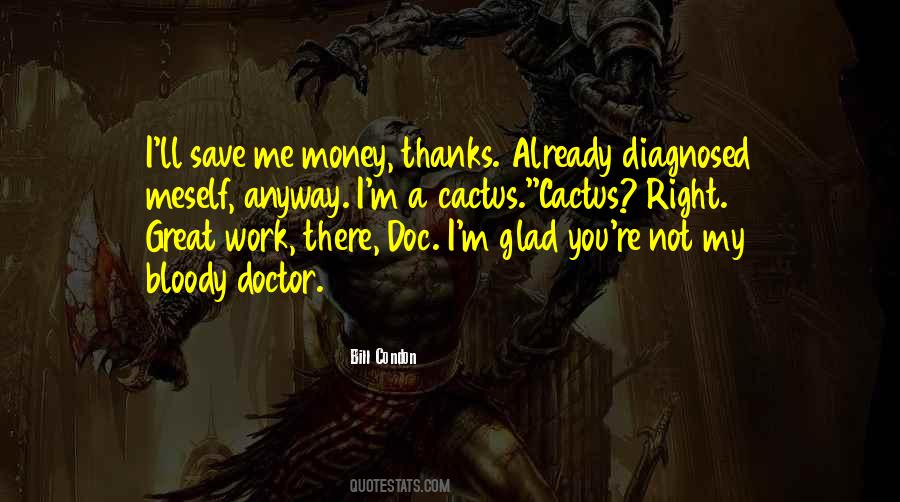 Bill Condon Quotes #1018732 Bill Condon Quotes #1018732