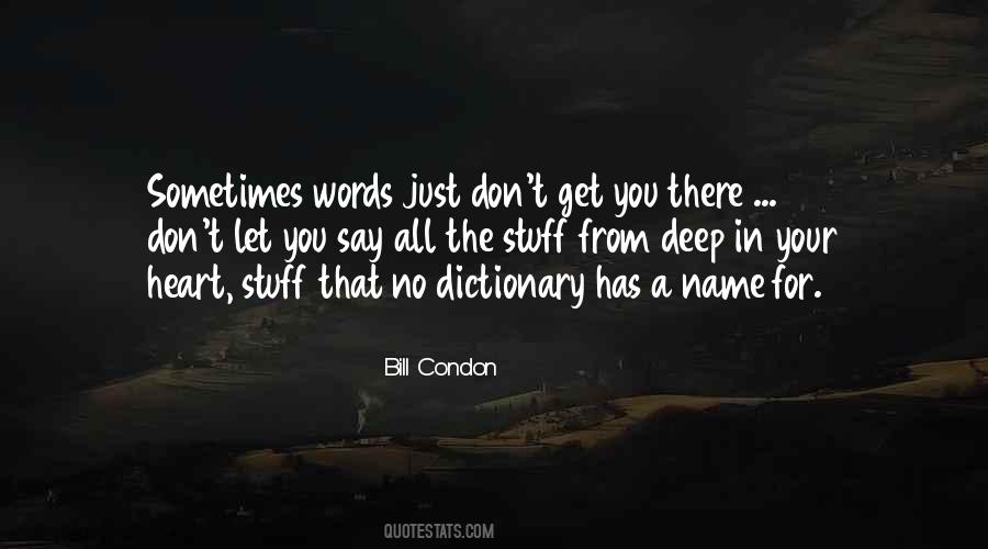 Bill Condon Quotes #109907 Bill Condon Quotes #109907