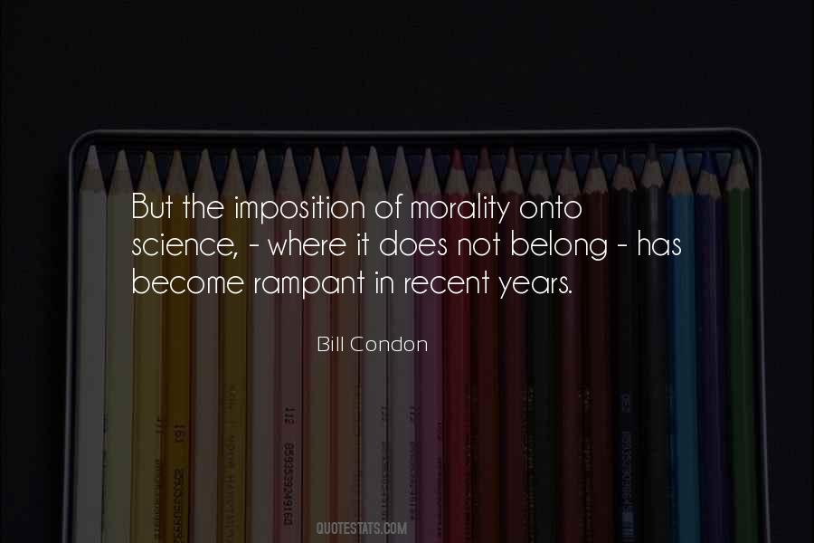 Bill Condon Quotes #1699619 Bill Condon Quotes #1699619