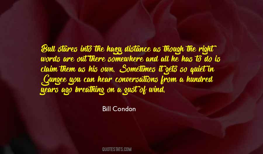 Bill Condon Quotes #1724082