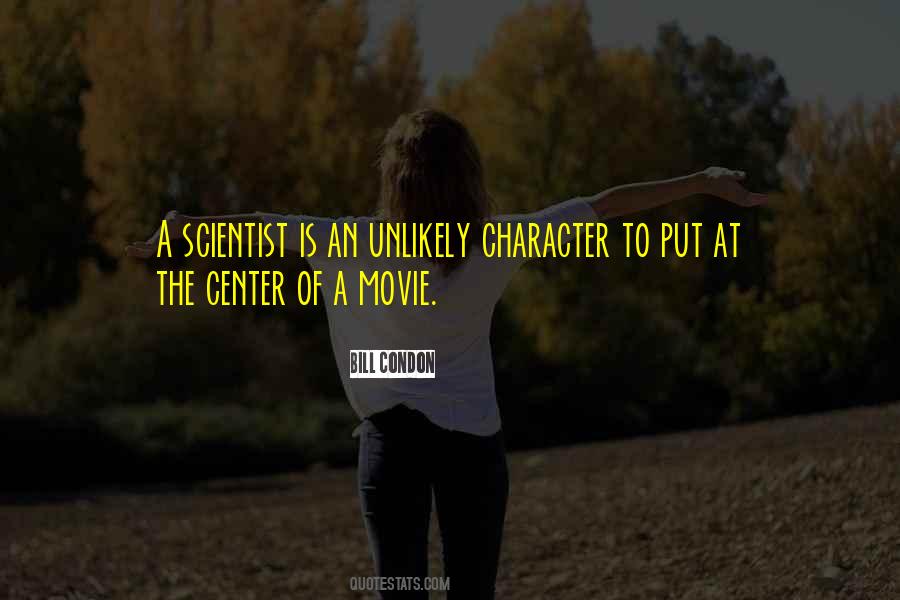 Bill Condon Quotes #220976