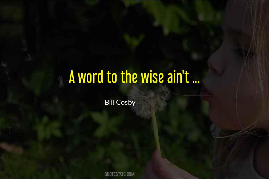 Bill Cosby Quotes #1131717