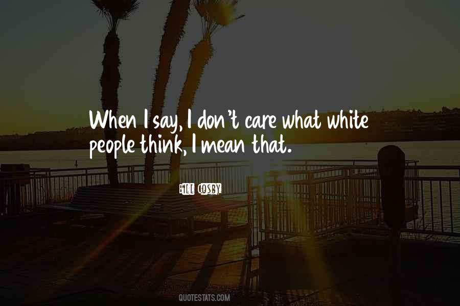 Bill Cosby Quotes #1536022