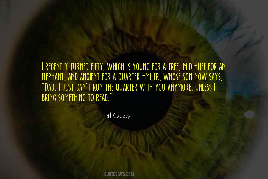 Bill Cosby Quotes #1817365