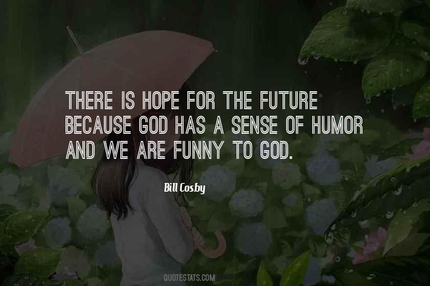 Bill Cosby Quotes #681862