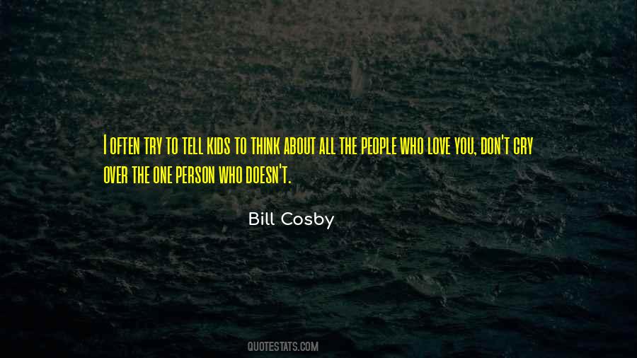 Bill Cosby Quotes #949555