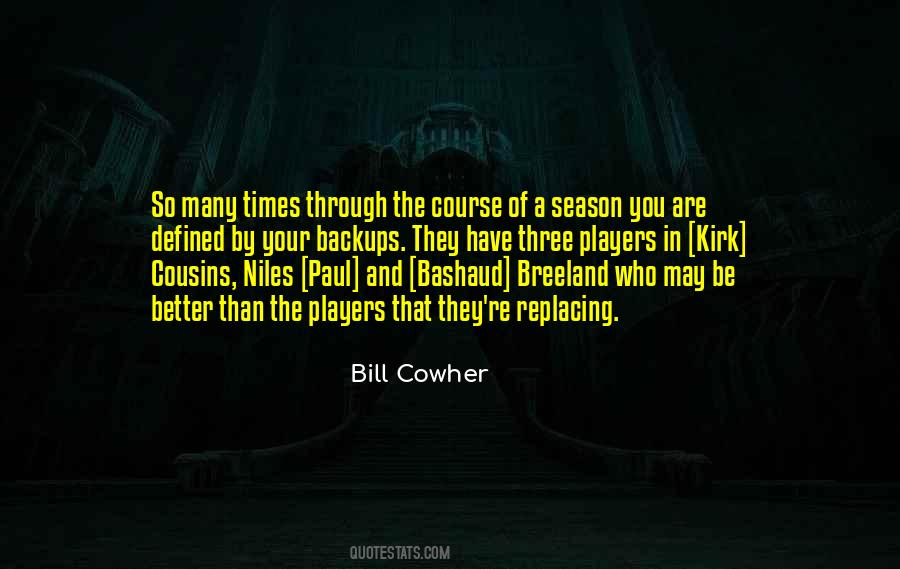 Bill Cowher Quotes #1820919