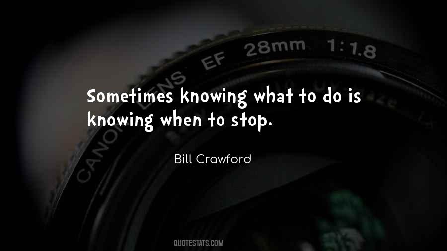 Bill Crawford Quotes #1684777