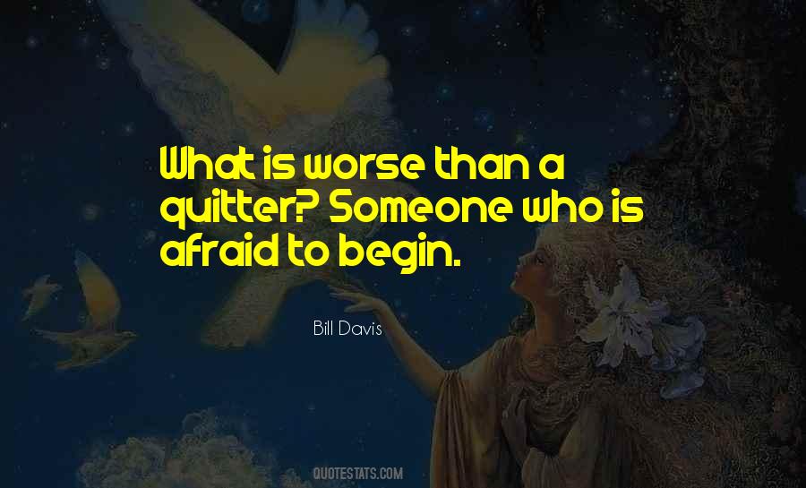 Bill Davis Quotes #720824 Bill Davis Quotes #720824