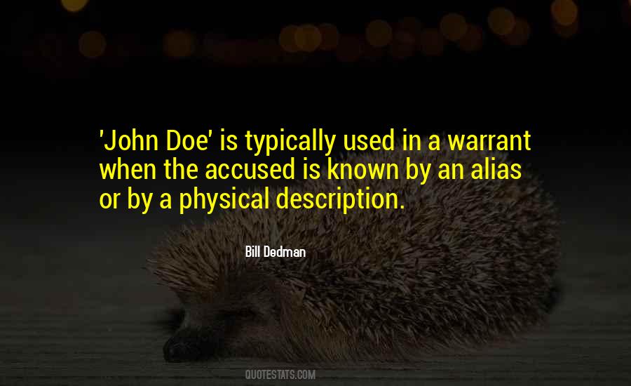 Bill Dedman Quotes #1014942