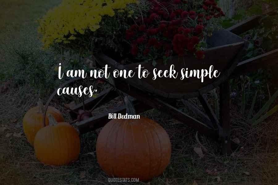 Bill Dedman Quotes #1184565