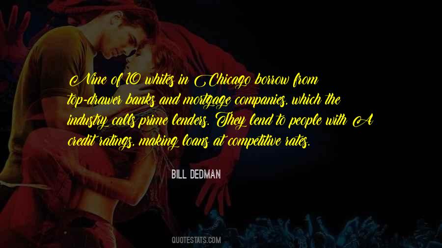 Bill Dedman Quotes #1378860
