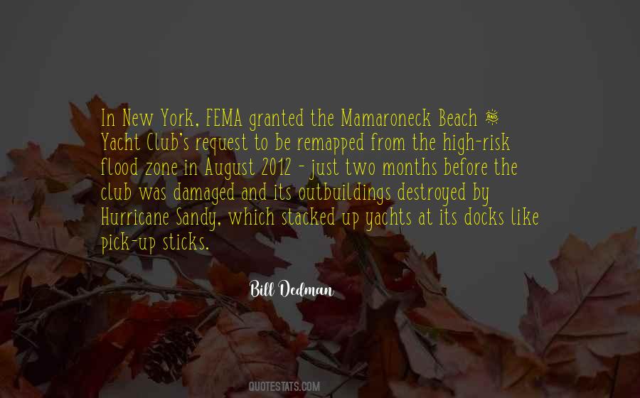 Bill Dedman Quotes #1388742