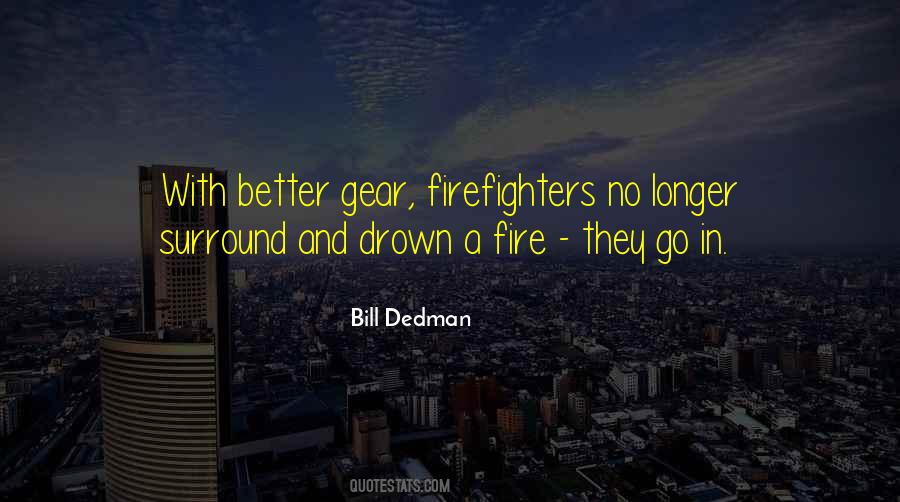 Bill Dedman Quotes #37052