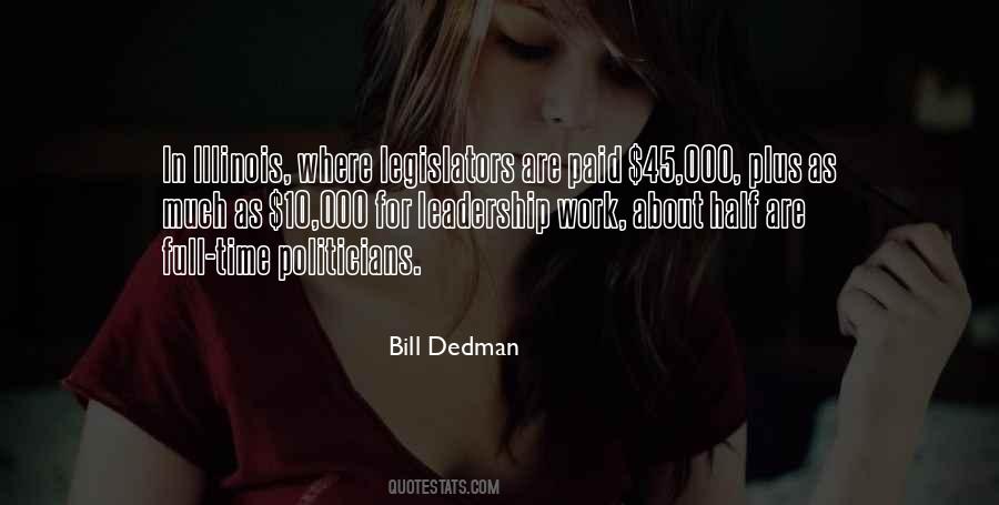 Bill Dedman Quotes #50357