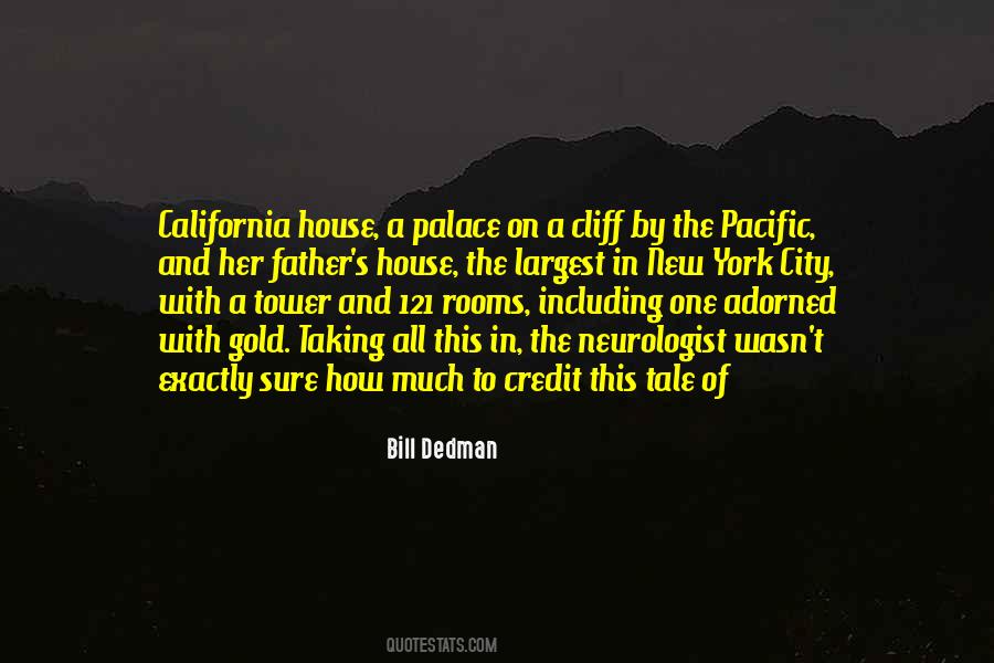 Bill Dedman Quotes #903178