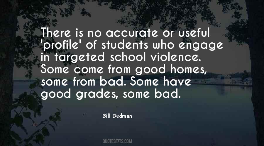 Bill Dedman Quotes #918229