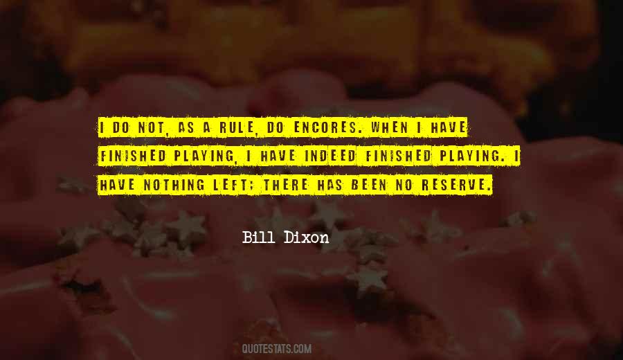 Bill Dixon Quotes #1323935