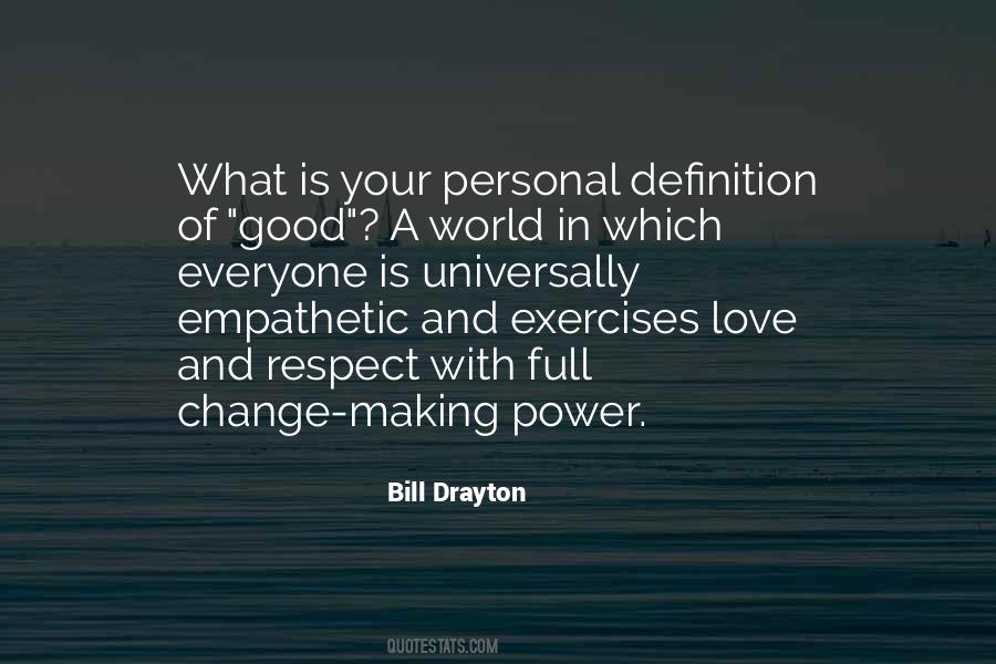 Bill Drayton Quotes #1223888