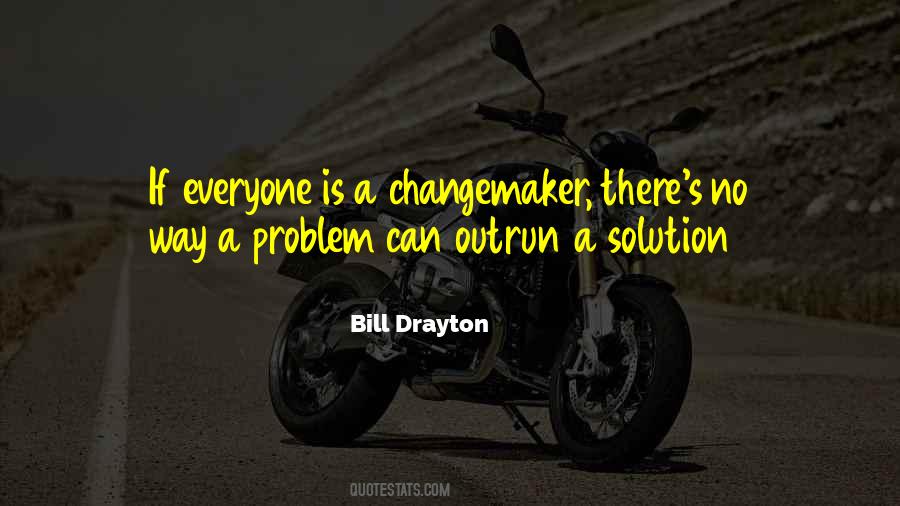 Bill Drayton Quotes #491581