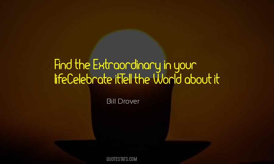 Bill Drover Quotes #14427