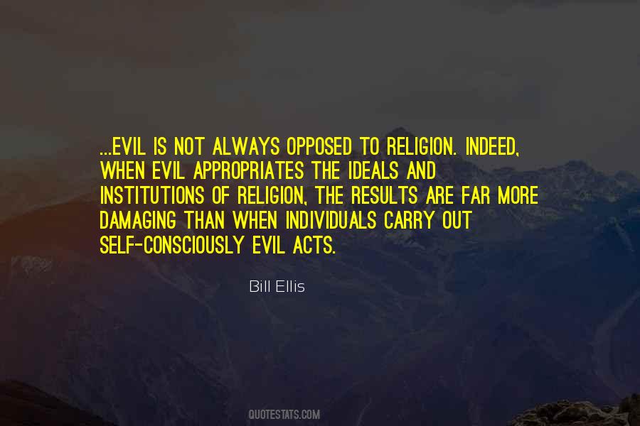 Bill Ellis Quotes #1526352 Bill Ellis Quotes #1526352