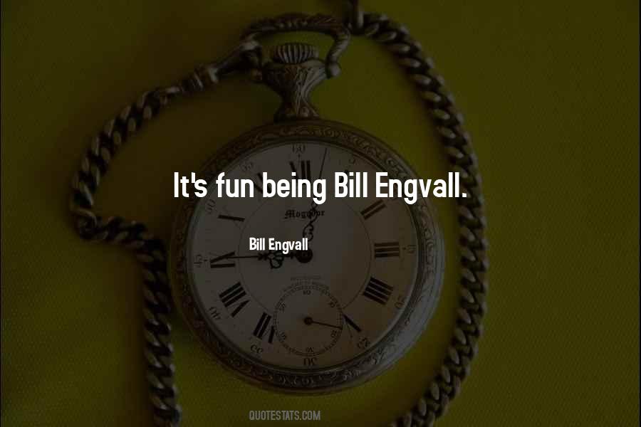 Bill Engvall Quotes #1161328