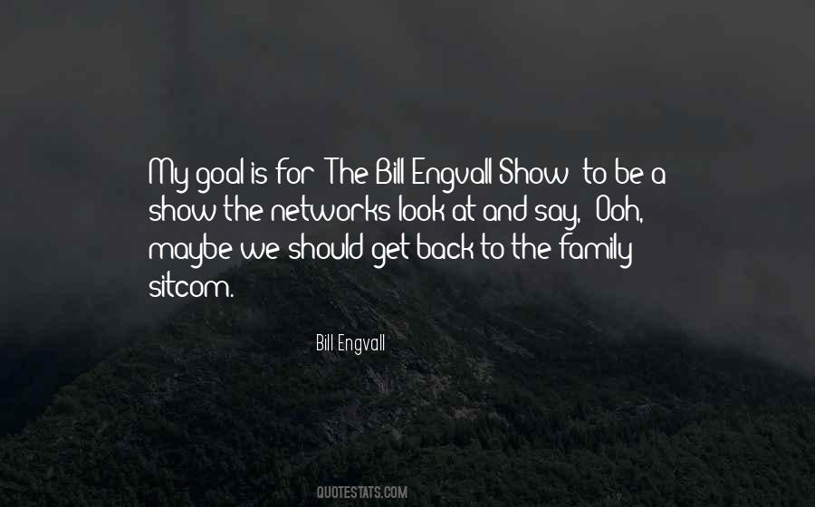 Bill Engvall Quotes #1502818