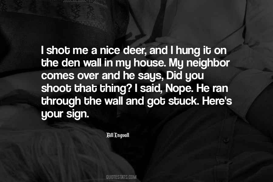 Bill Engvall Quotes #1813162