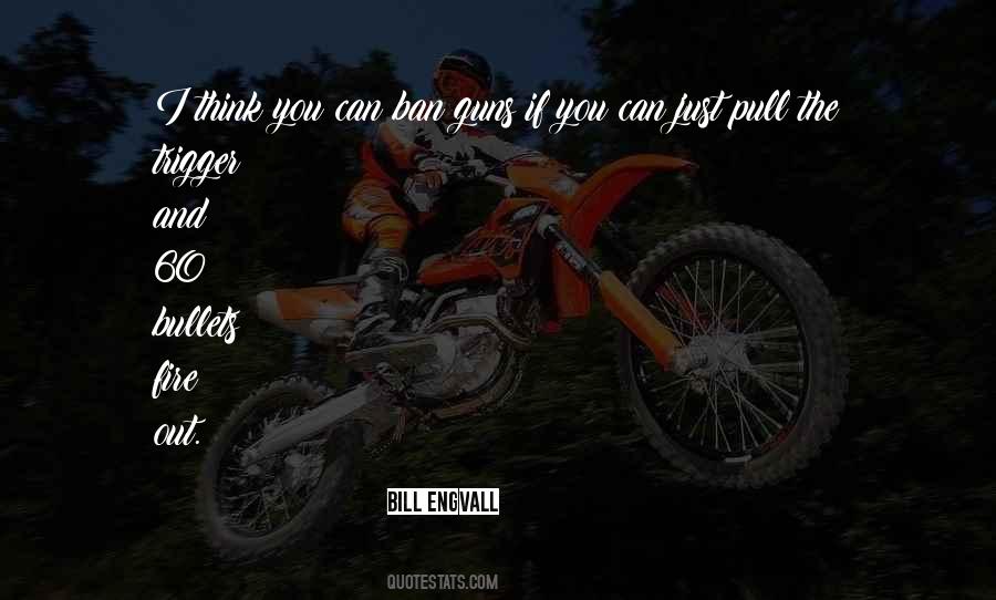 Bill Engvall Quotes #278498