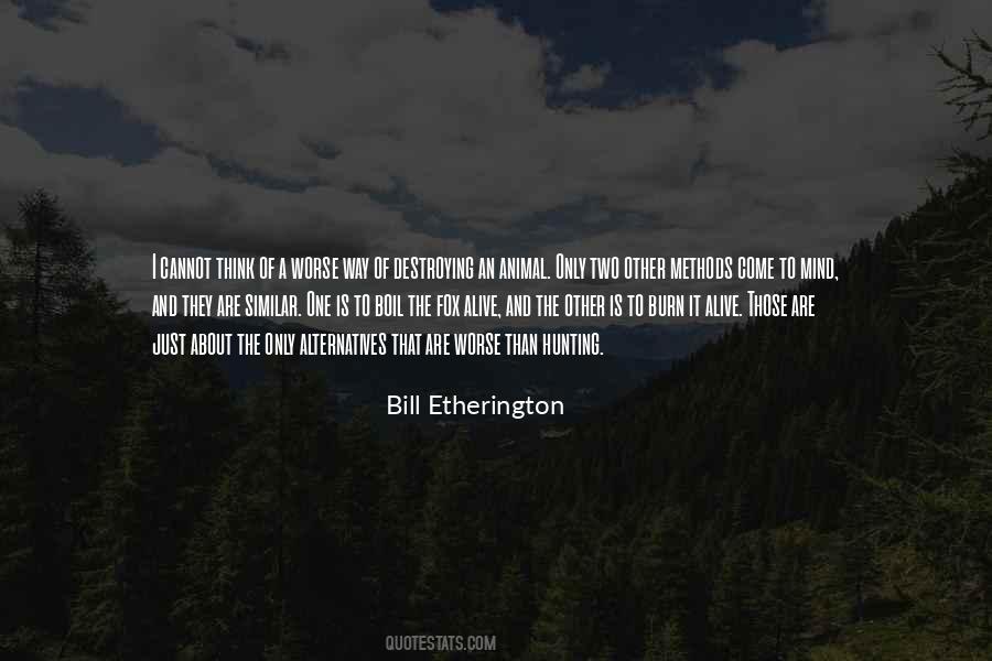 Bill Etherington Quotes #1714804