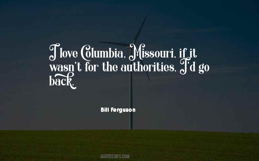 Bill Ferguson Quotes #285004