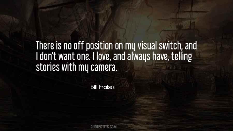 Bill Frakes Quotes #1215490