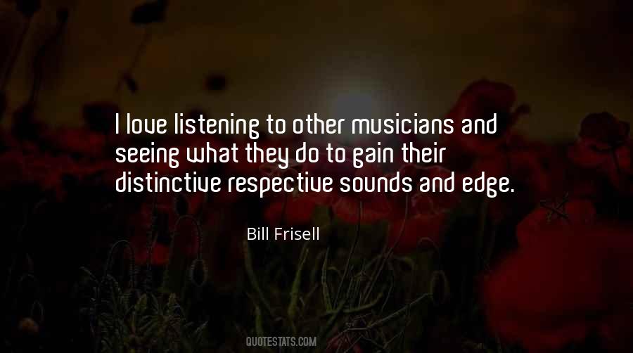 Bill Frisell Quotes #914541