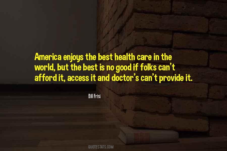 Bill Frist Quotes #1204123