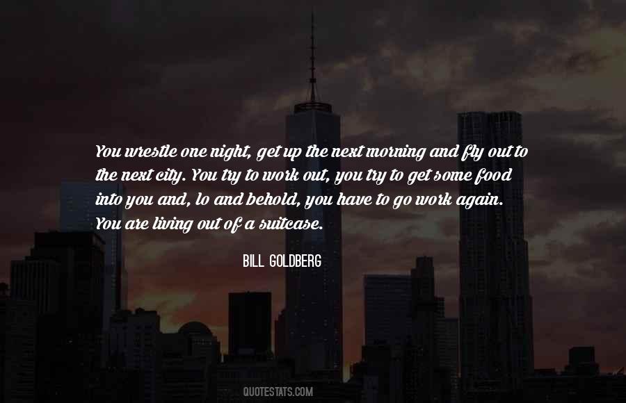 Bill Goldberg Quotes #1166752