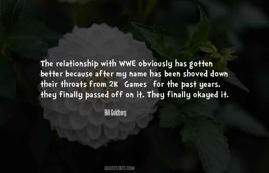 Bill Goldberg Quotes #23792