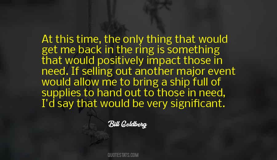 Bill Goldberg Quotes #33621