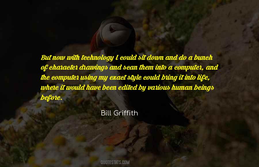 Bill Griffith Quotes #247822