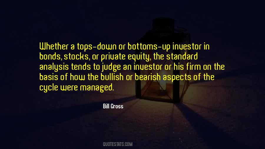 Bill Gross Quotes #1171034